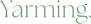 Yarming